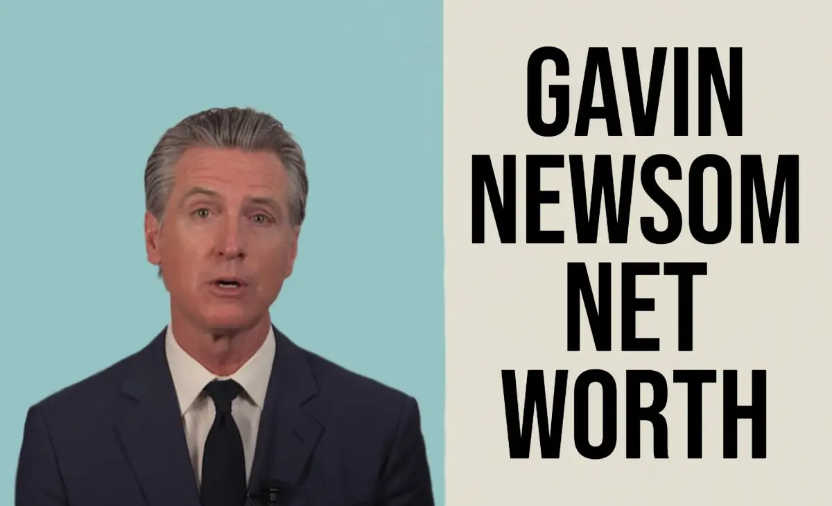Gavin Newsom net worth